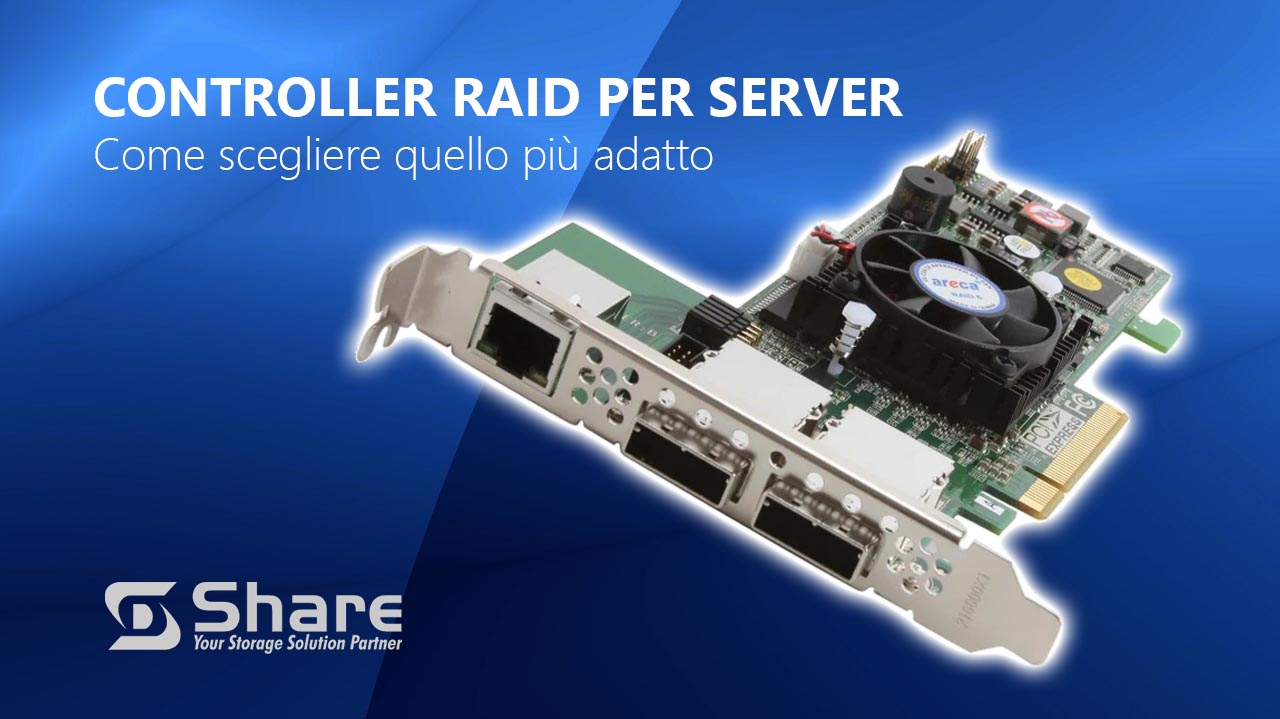 Controller Raid per Server